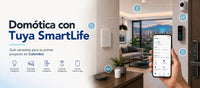 Domótica con Tuya SmartLife – Qué necesitas para tu primer proyecto en Colombia