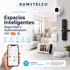 Espacios Inteligentes: Seguridad y Automatizacion con Tuya - capacitacion virtual gratuita de Sumitelco, miercoles 16 de septiembre de 2026
